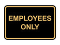 Classic Framed Employees Only Sign
