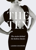 Ten: Stories Behind The Fashion Classics - Boho Fabrics - Books